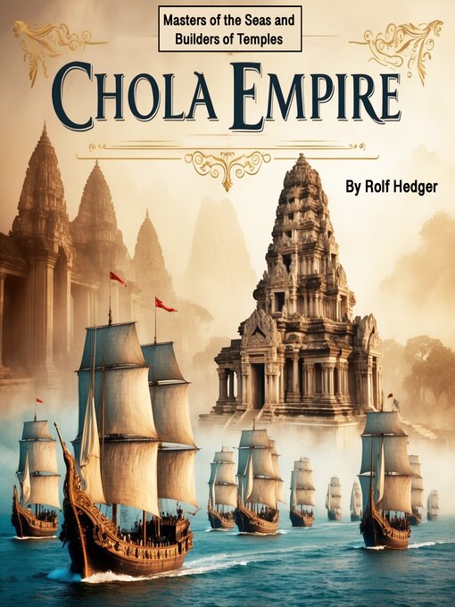 Title details for Chola Empire by Rolf Hedger - Wait list